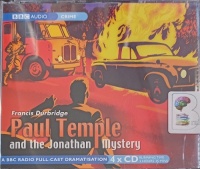 Paul Temple and the Jonathan Mystery written by Francis Durbridge performed by Peter Coke, Marjorie Westbury and BBC Radio Full-Cast Drama Team on Audio CD (Abridged)